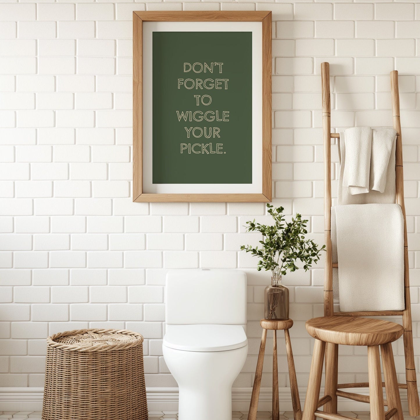 Don't Forget to Wiggle Your Pickle PRINTABLE