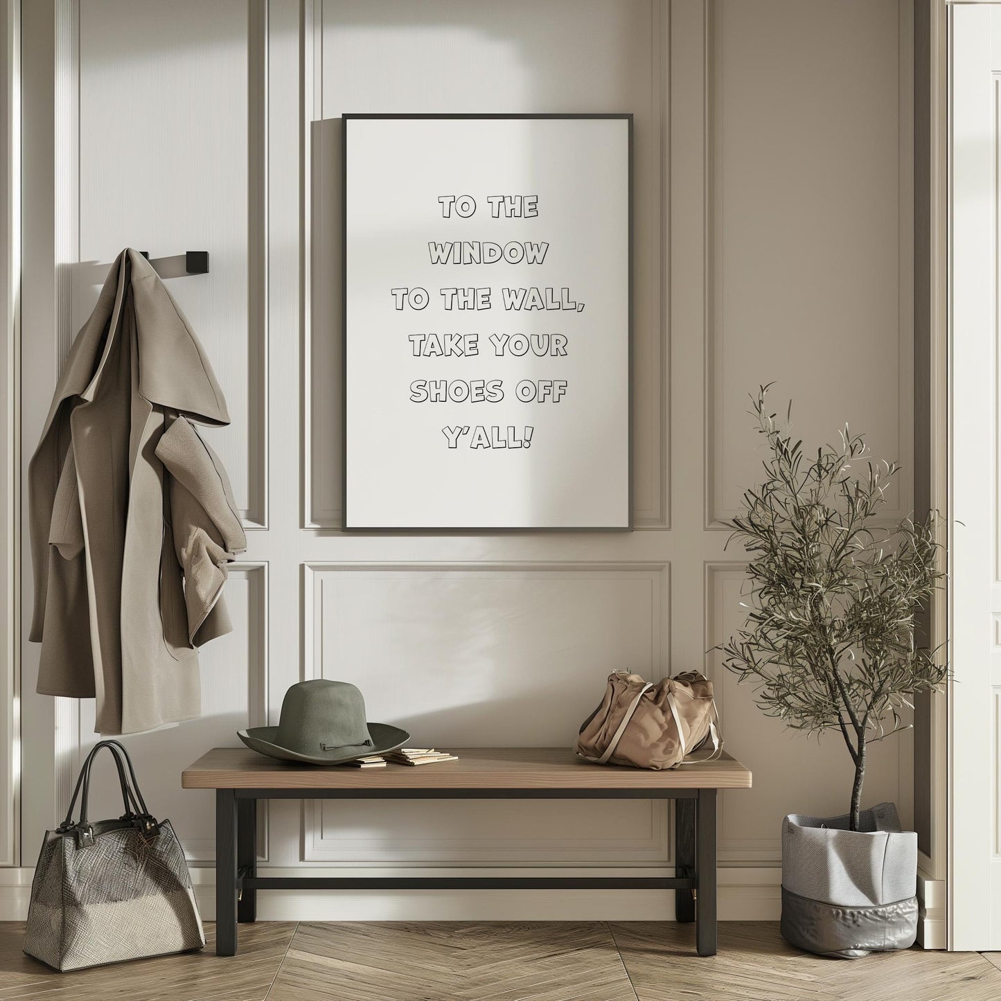 To The Window To The Wall, Take Your Shoes Off Y'all PRINTABLE