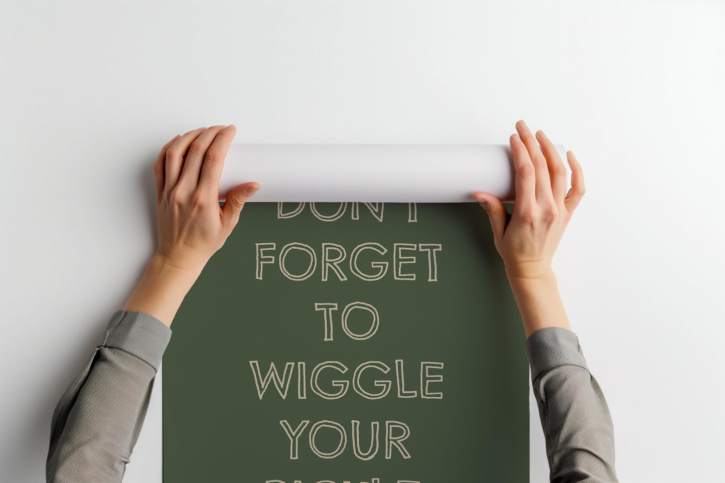 Don't Forget to Wiggle Your Pickle PRINTABLE