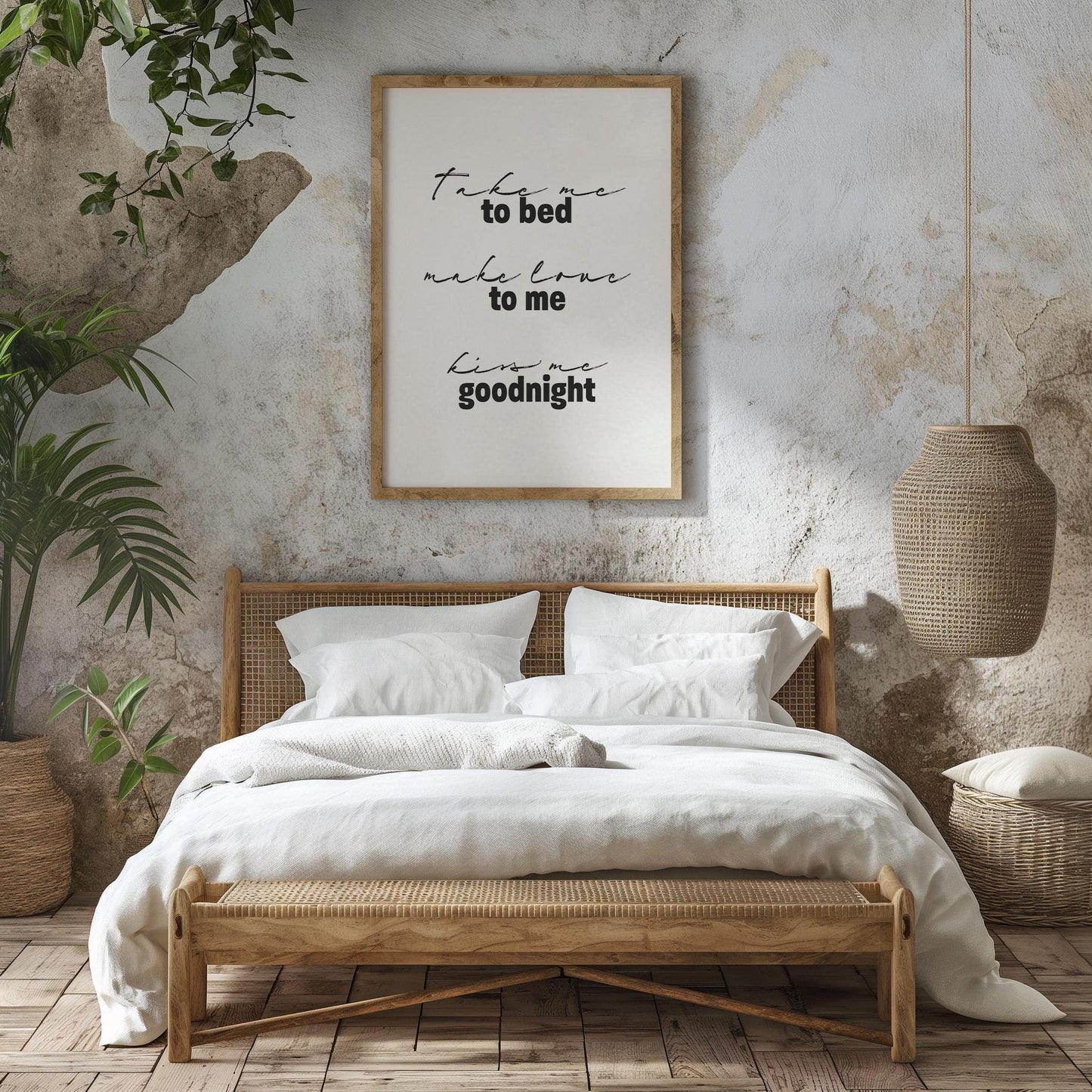 Take Me to Bed, Make Love to Me, Kiss Me Goodnight PRINTABLE