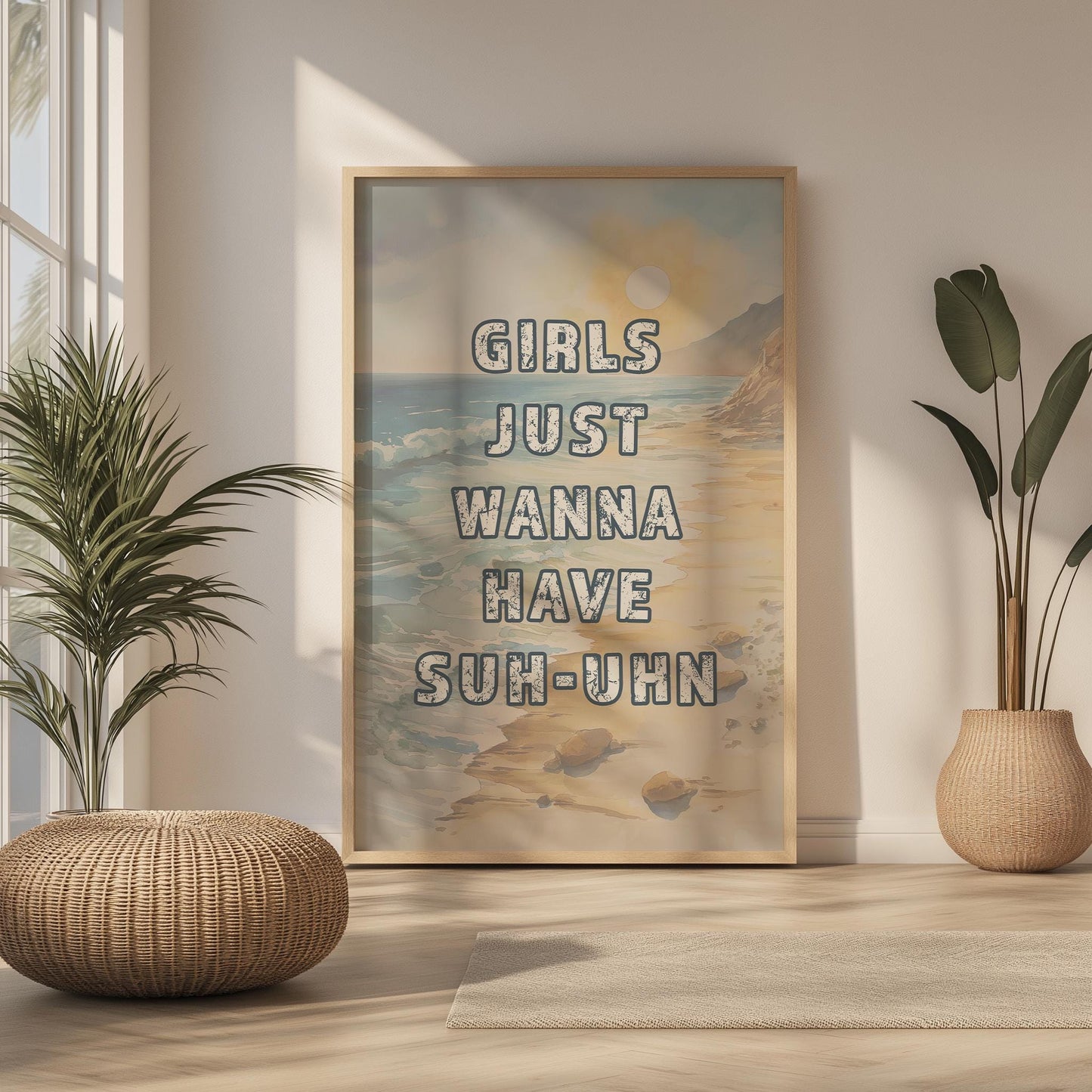 Girls Just Wanna Have Suh-Uhn PRINTABLE