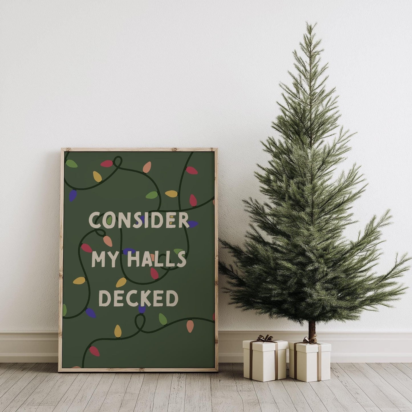Funny "Consider My Halls Decked" PRINTABLE