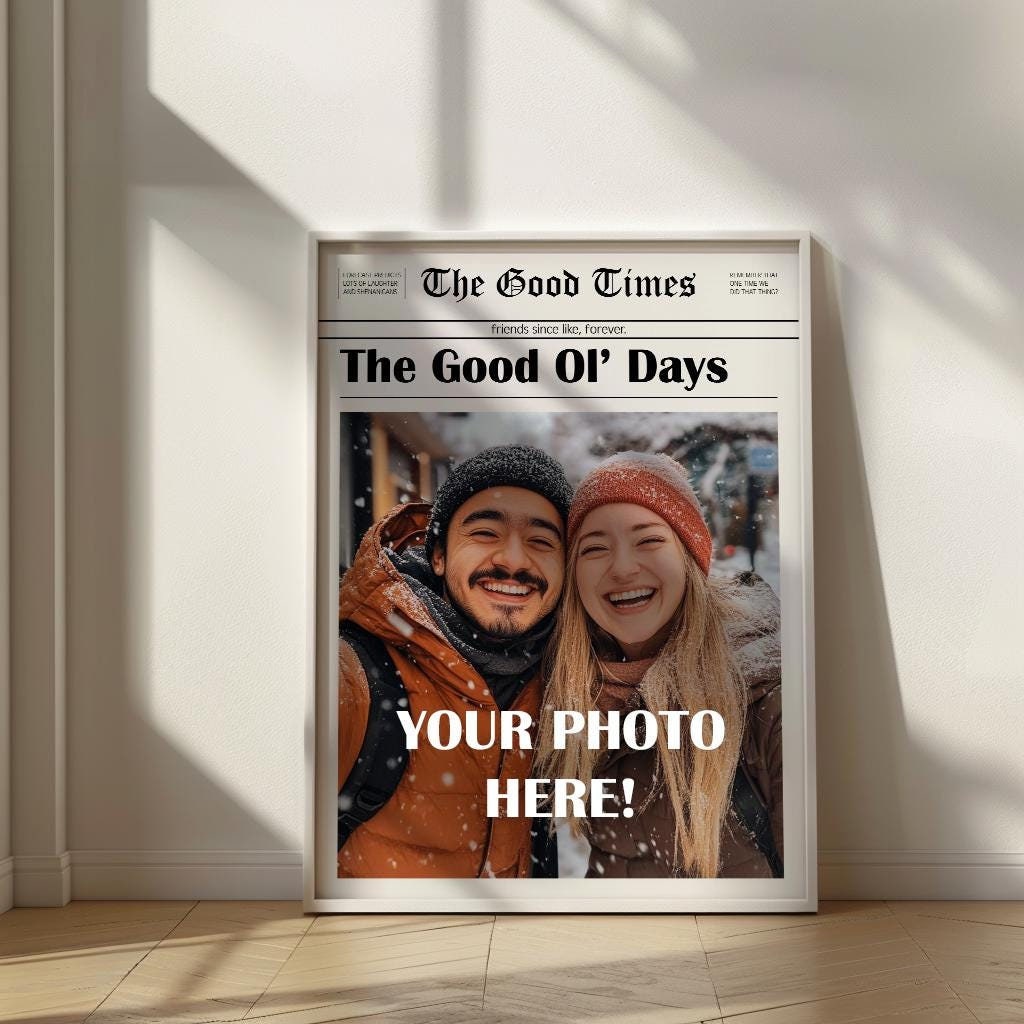 Customizable Newspaper Good Ol' Days PRINTABLE, Gifts for your BFF, Gifts for Her, Gifts for Him, Personalized Best Friend Gifts, Quick Gift