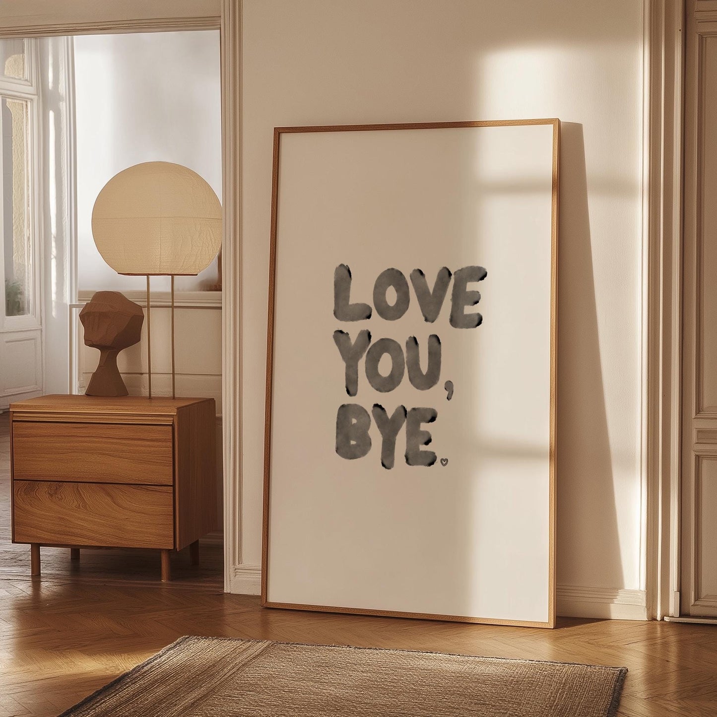 Love You Bye PRINTABLE