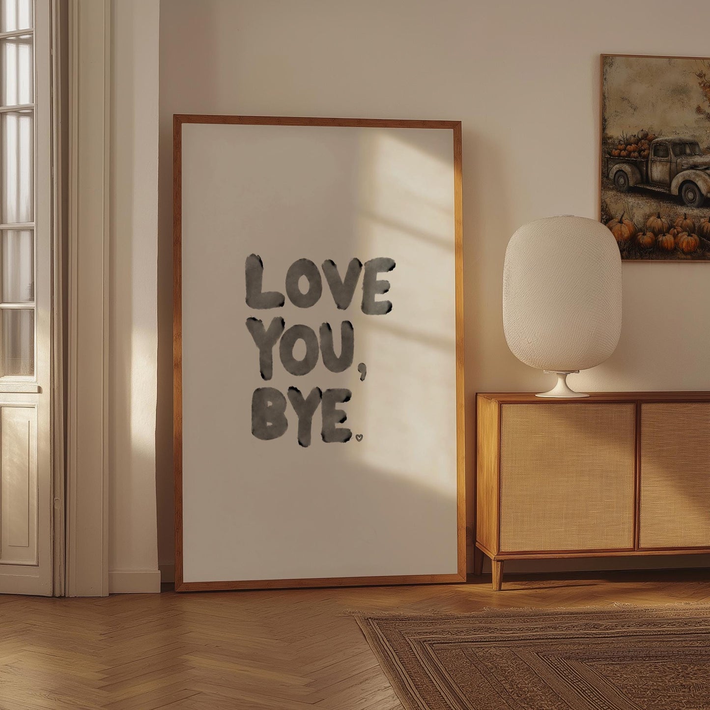 Love You Bye PRINTABLE