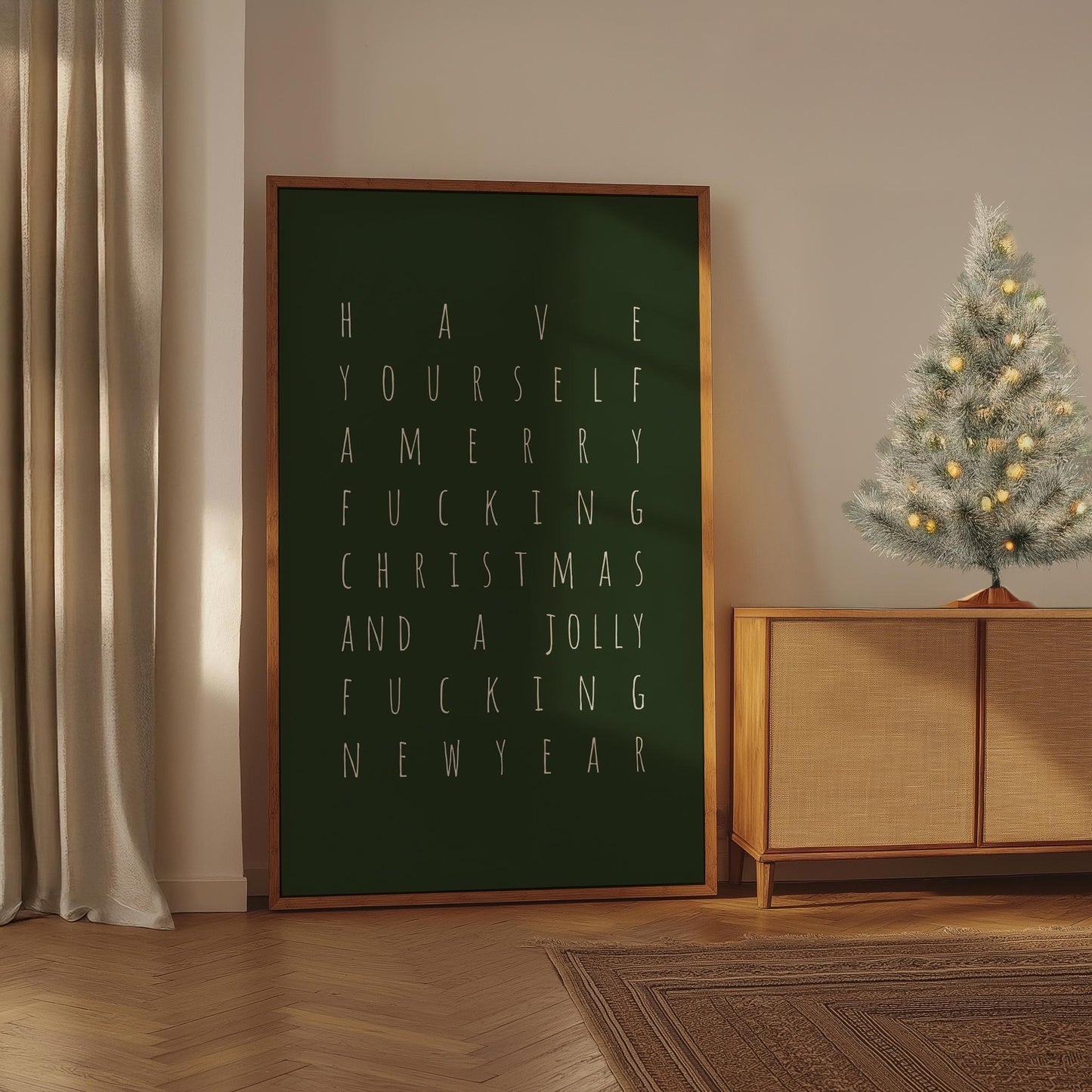Have Yourself A Merry Fucking Christmas And A Jolly Fucking New Year PRINTABLE