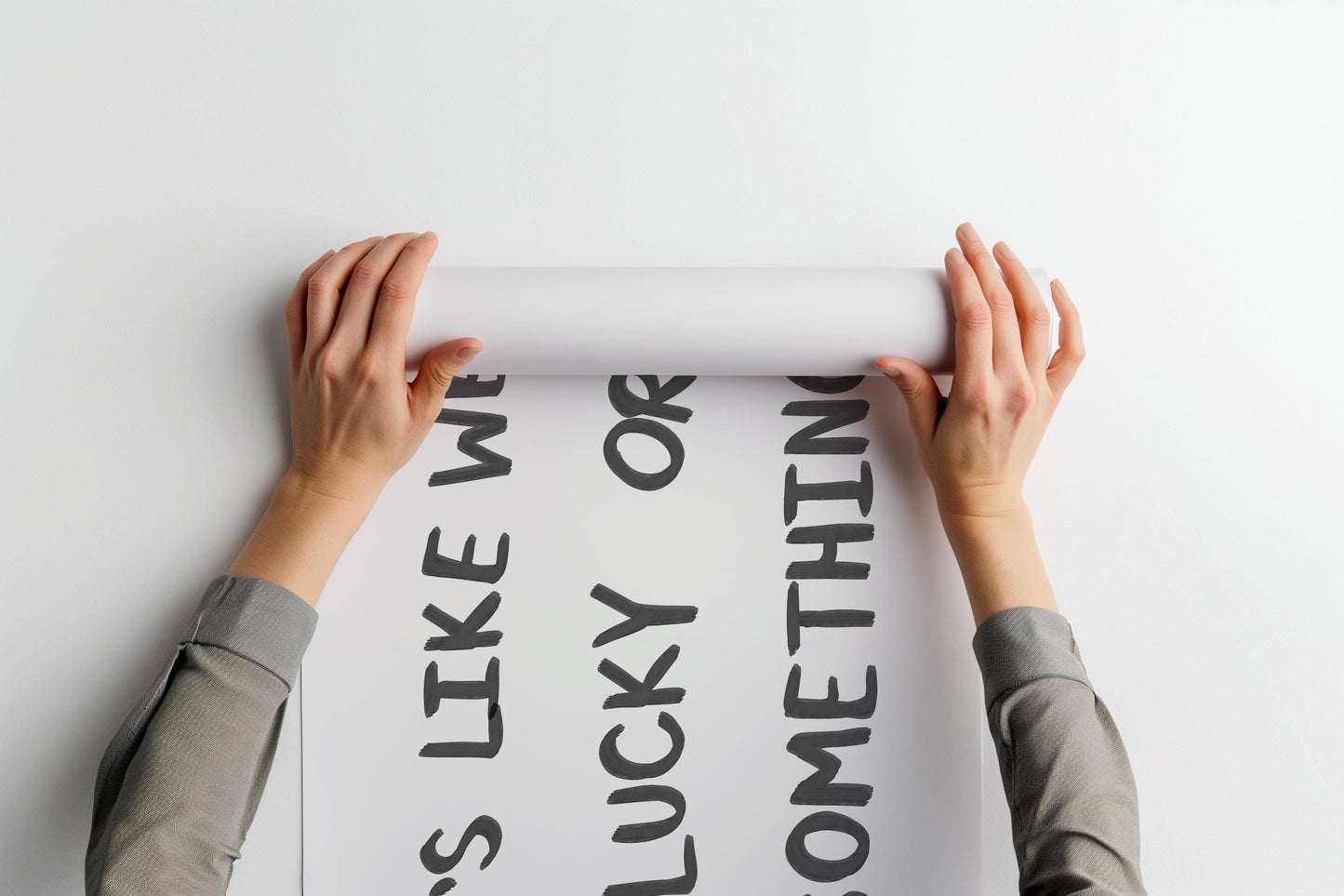 It's Like We're Lucky Or Something PRINTABLE