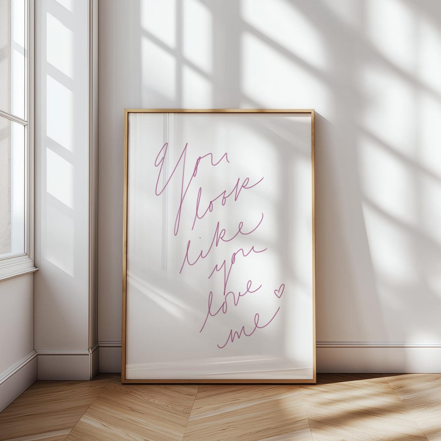 You Look Like You Love Me PRINTABLE