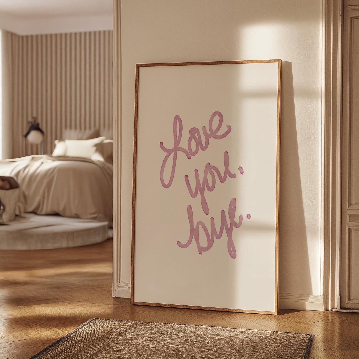 Love You Bye PRINTABLE