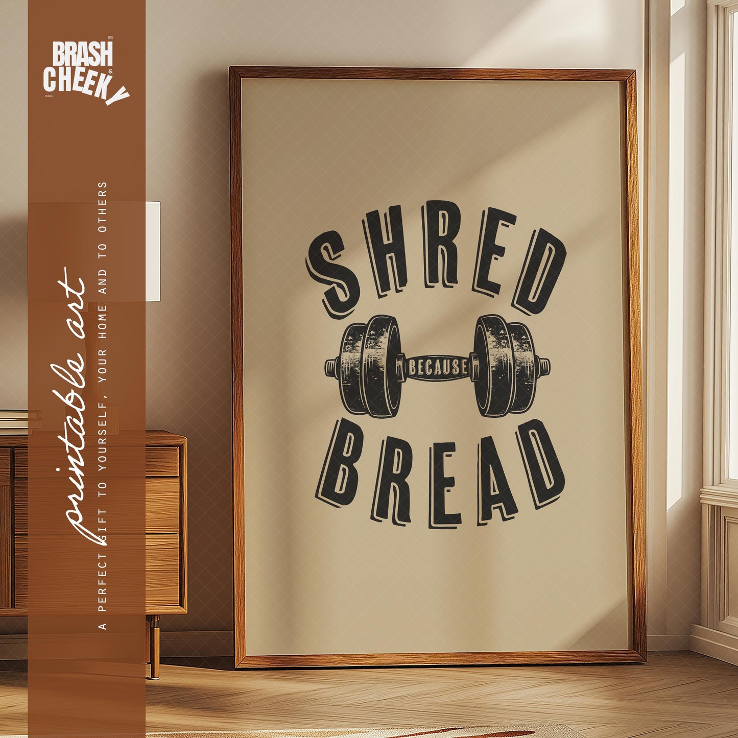 Shred Because Bread PRINTABLE
