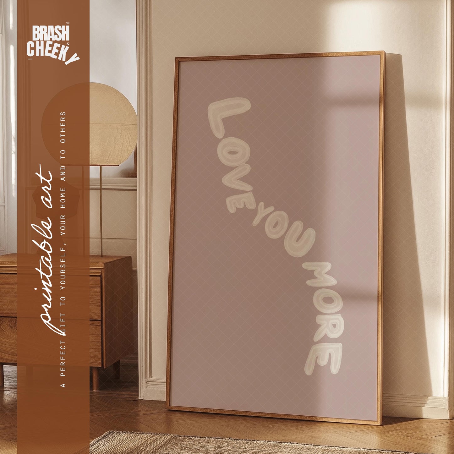 Love You More PRINTABLE