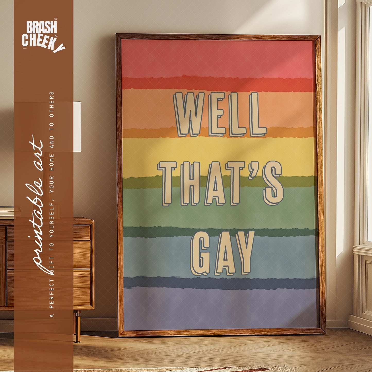 Well That's Gay PRINTABLE