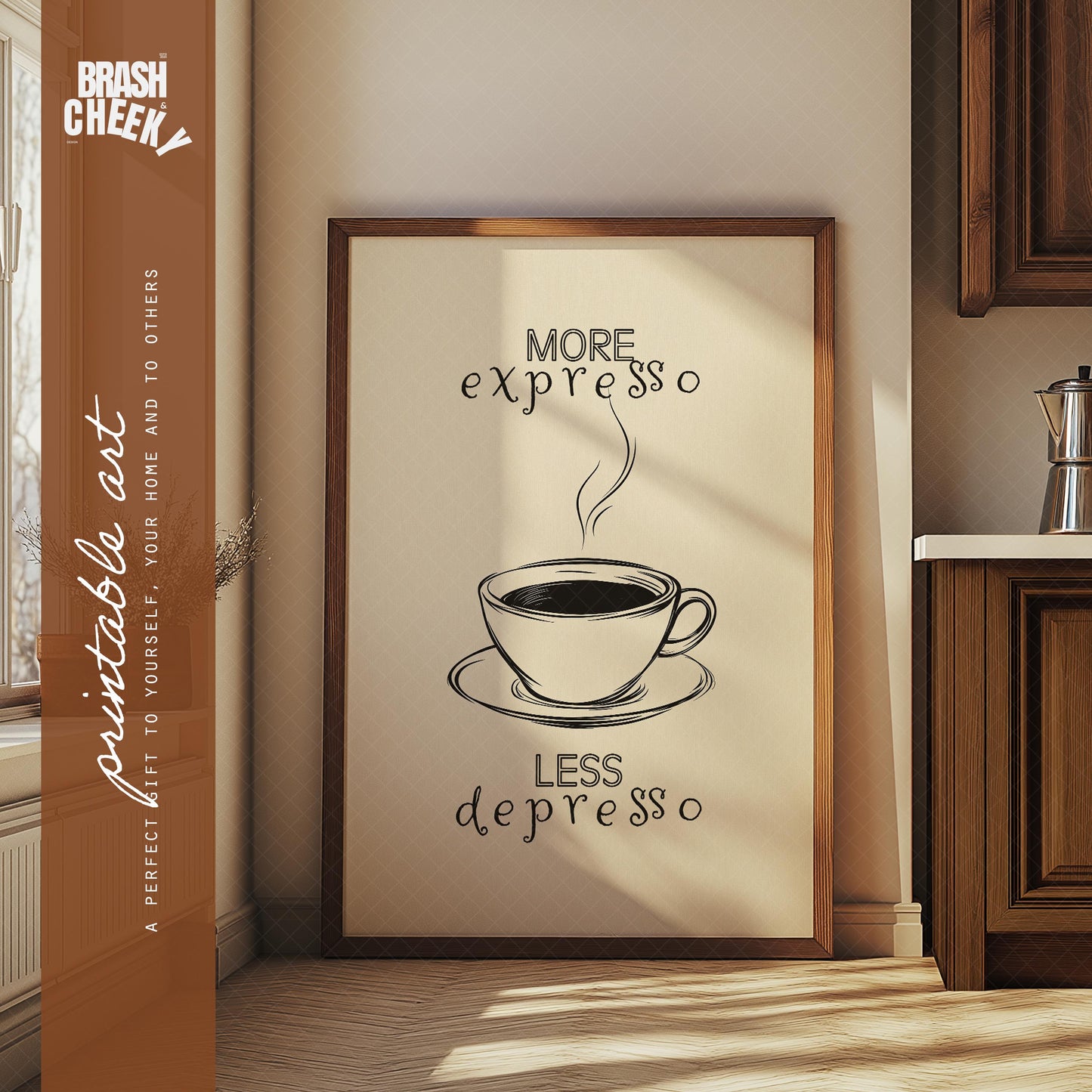 More Expresso Less Depresso PRINTABLE