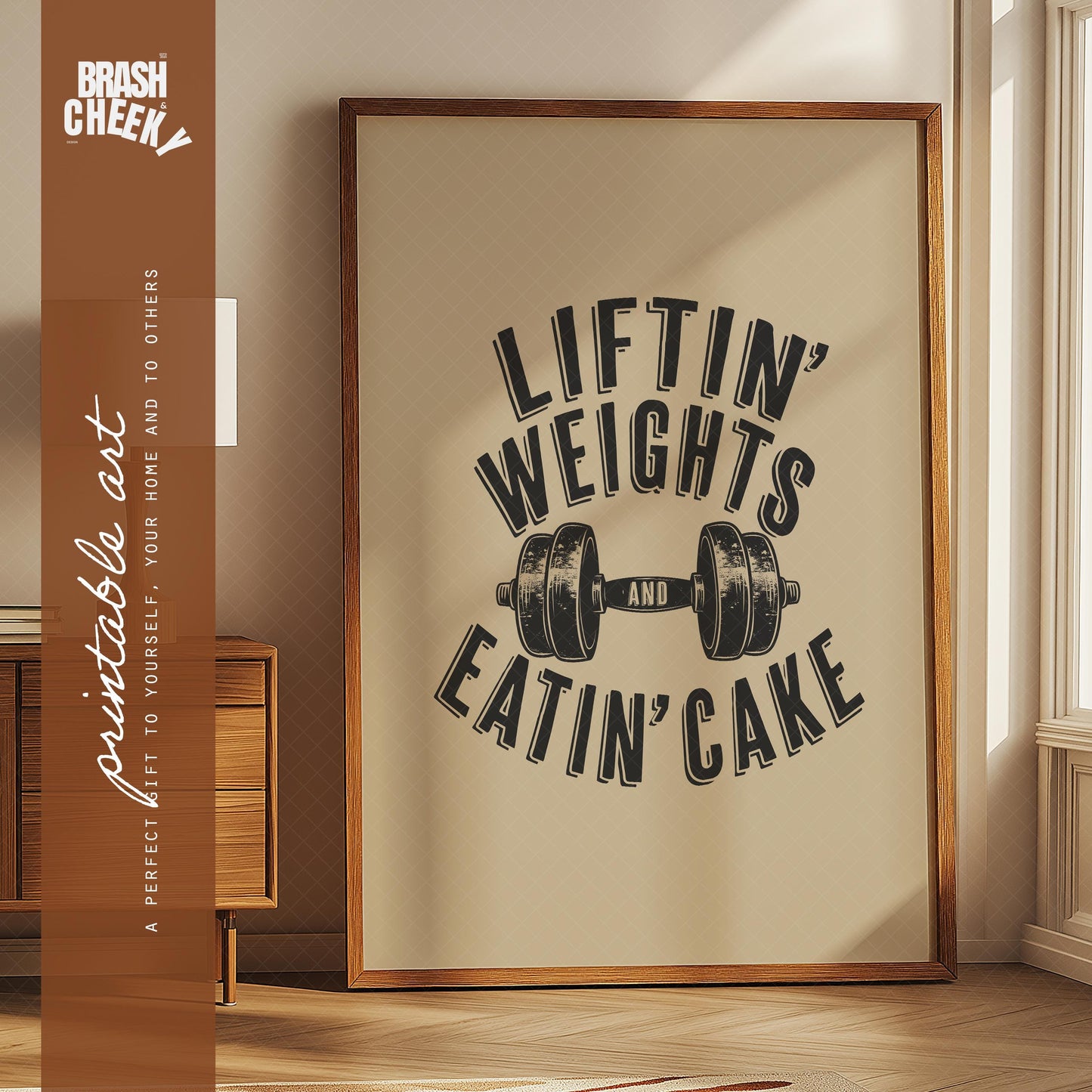 Liftin' Weights and Eatin' Cake PRINTABLE