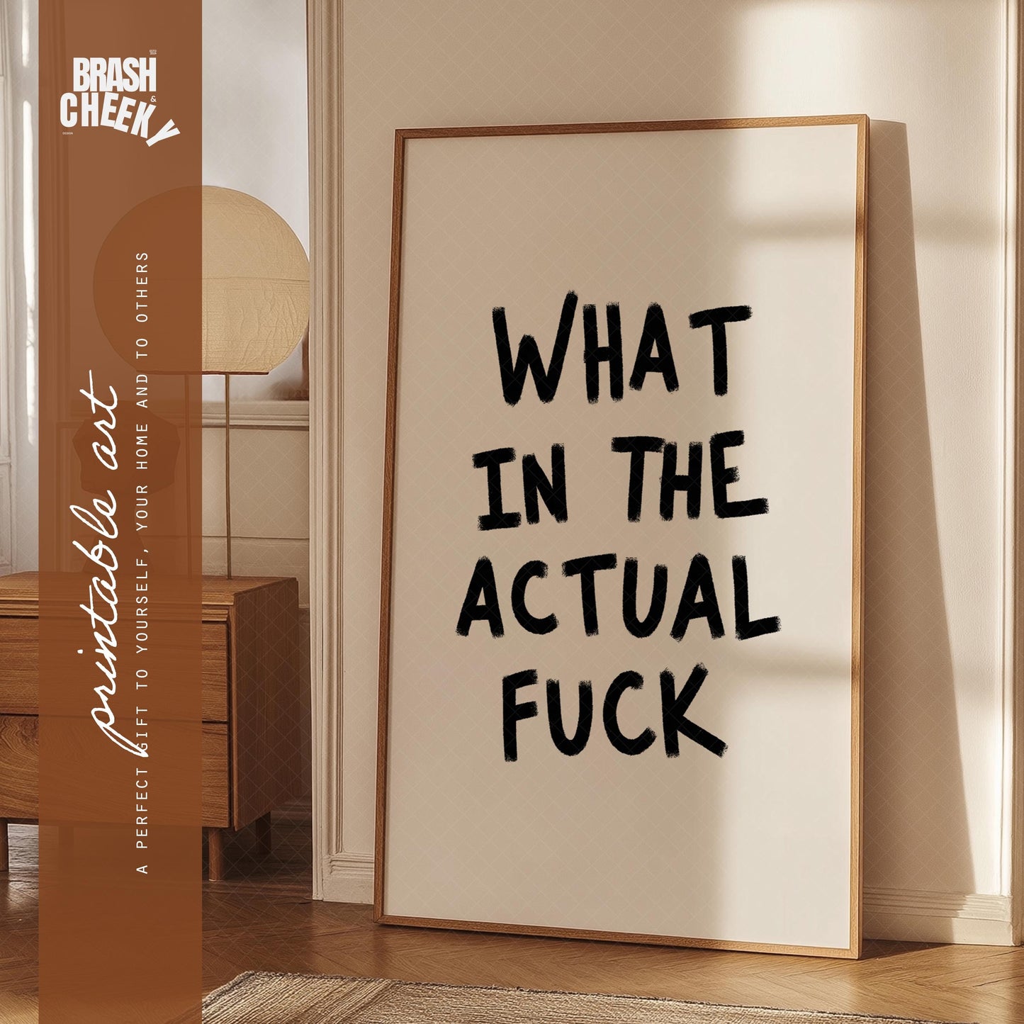 What In The Actual Fuck PRINTABLE