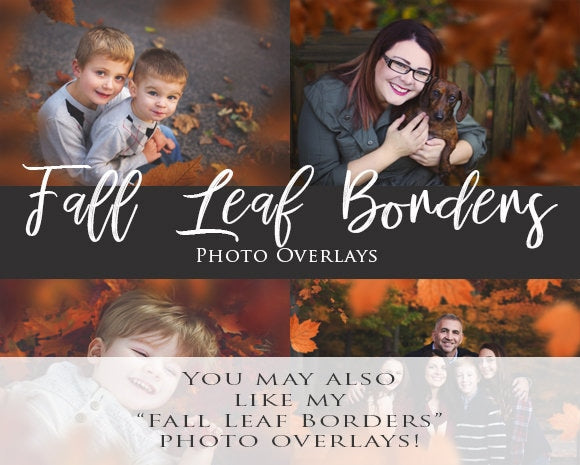 Fall leaf borders photo overlays sold separately. Includes a photo of 4 examples of this digital product.