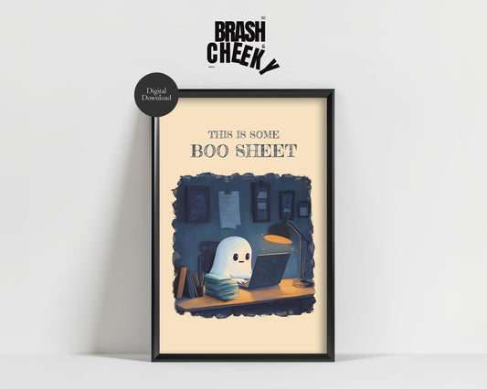 This Is Some Boo Sheet PRINTABLE, Funny Office Digital Print, Funny Working Ghost Printable, Gifts For The Workaholic, Funny Halloween Decor