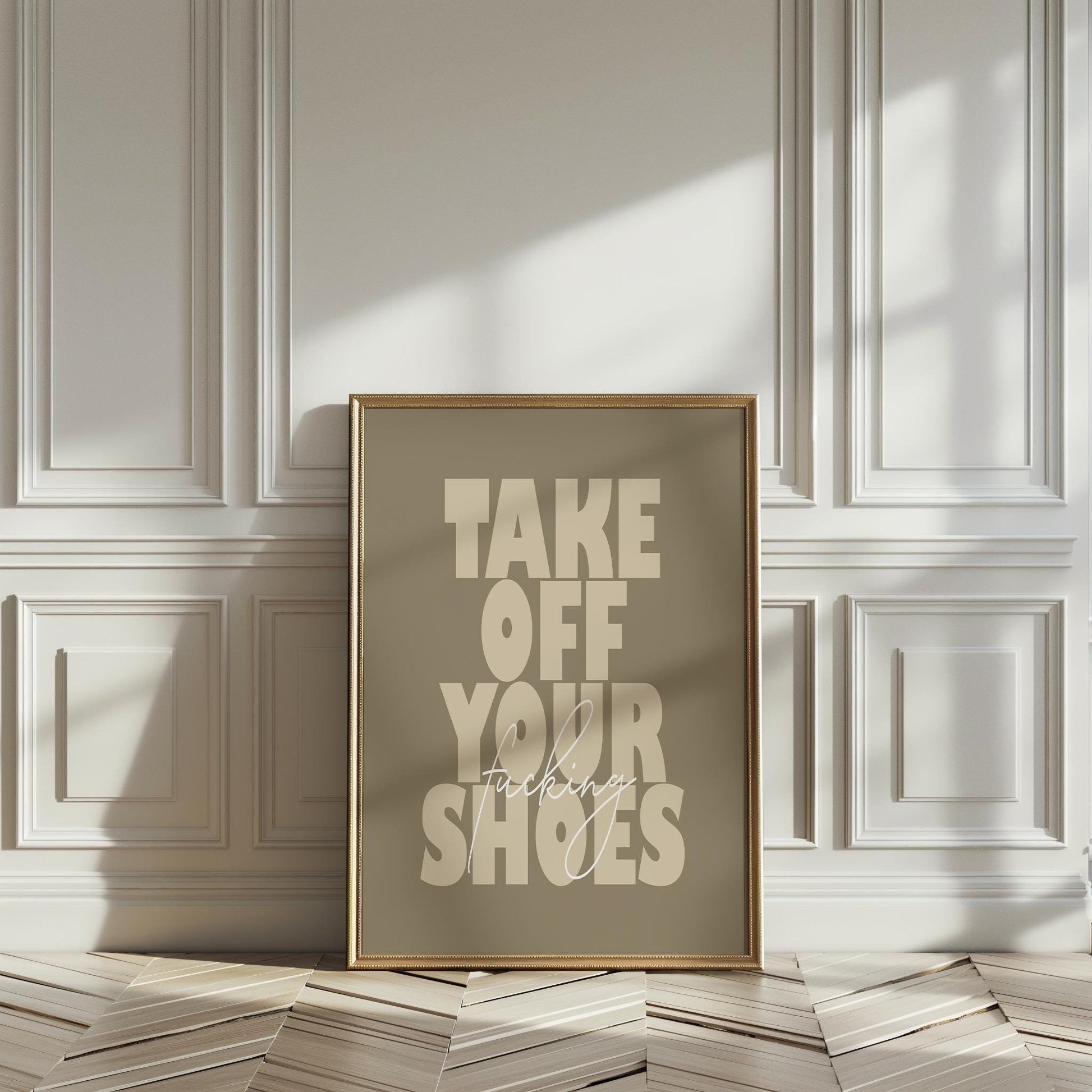 Take Off Your Fucking Shoes PRINTABLE, Vulgar Remove Your Shoes Digital Print, Funny Take Off Your Shoes Sign, Entryway Downloadable Decor