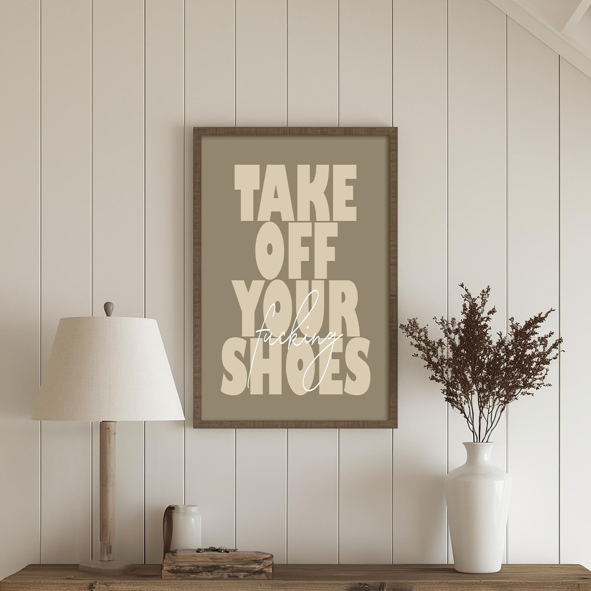 Take Off Your Fucking Shoes PRINTABLE, Vulgar Remove Your Shoes Digital Print, Funny Take Off Your Shoes Sign, Entryway Downloadable Decor