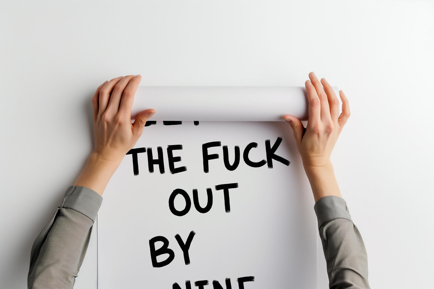 Get The Fuck Out By Nine PRINTABLE