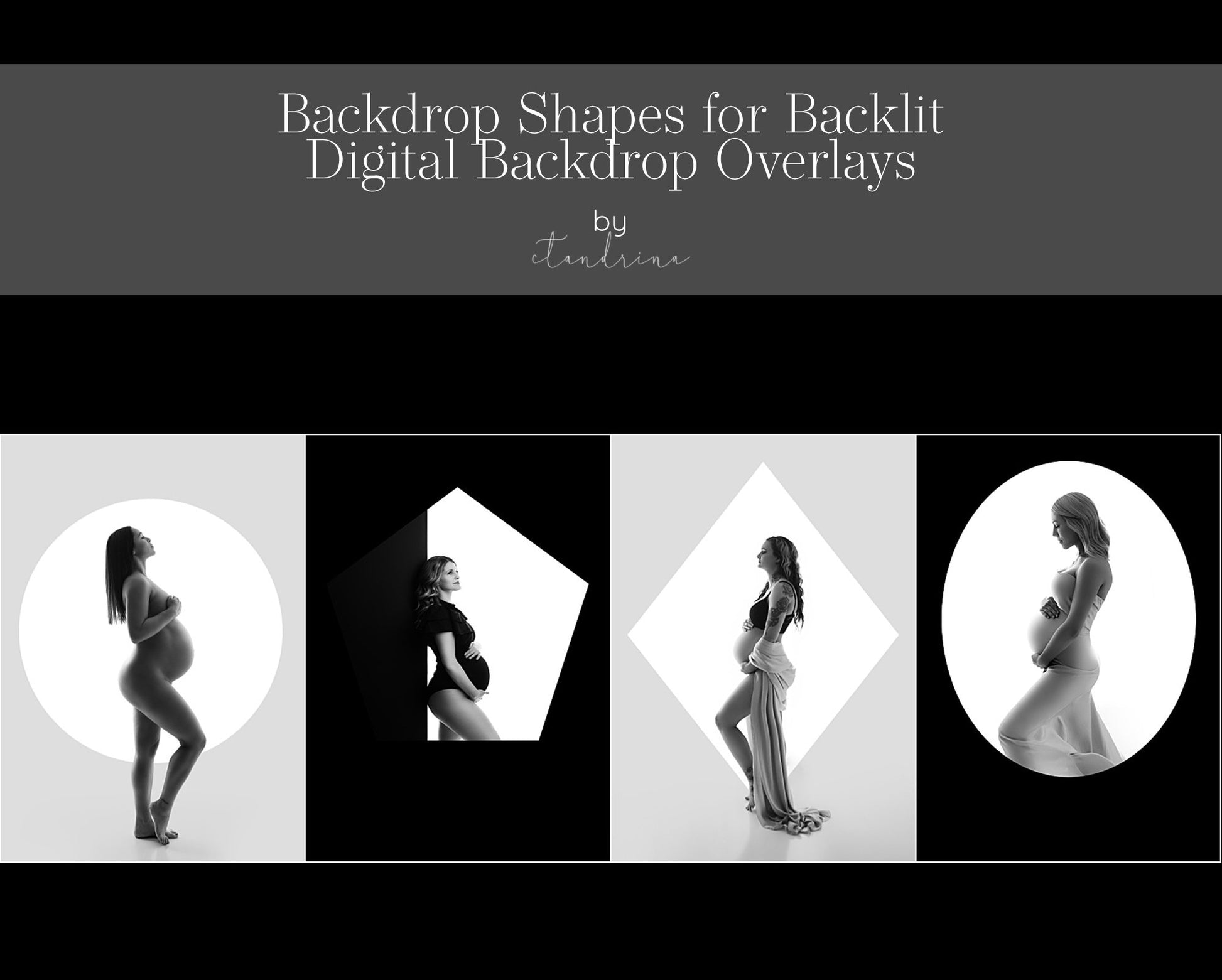 Background Shape Backdrops for Backlit Images, Black and White Backdrop Frames, Backlit Frames for Studio Photography, Black and White Frame, maternity backdrops, studio backdrops, best digital backdrops, digital backdrops, backdrop overlays